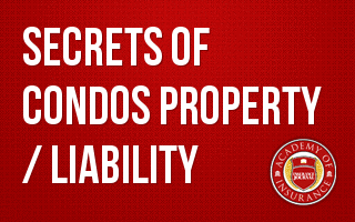 Secrets of Condos Property / Liability