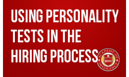Using Personality Tests in the Hiring Process