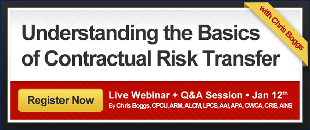 New Class: Understanding the Basics of Contractual Risk Transfer
