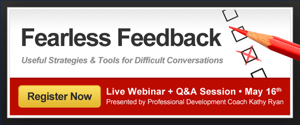 New Class: Fearless Feedback: Getting Comfortable with Providing Feedback