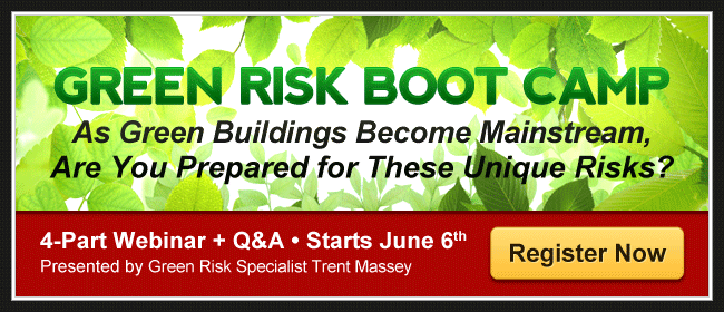 New Class: Green Risk for Buildings and Materials (4-Part Series)