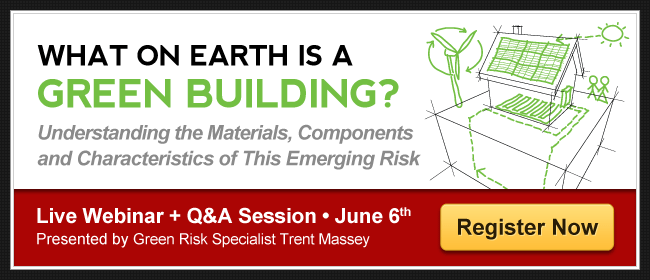 New Class: Green Risk for Buildings and Materials (4-Part Series)