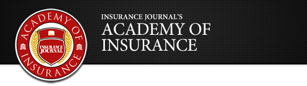 Insurance Journal's Academy of Insurance