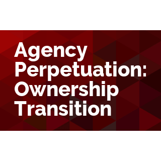 Agency Perpetuation: Ownership Transition