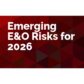 Emerging E&O Risks for 2026