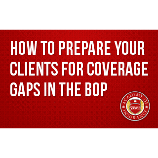 How to Prepare Your Clients for Coverage Gaps in the BOP