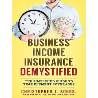 Business Income Insurance Demystified