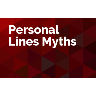 Personal Lines Myths