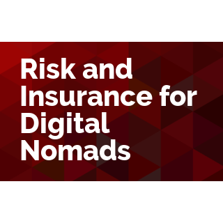 Risk and Insurance for Digital Nomads