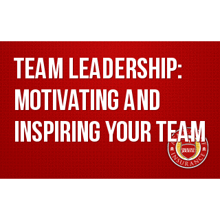 Succession Training- Team Leadership: Motivating and Inspiring your Team