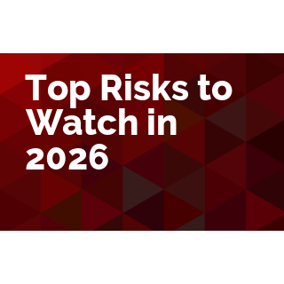 Top Risks to Watch in 2026