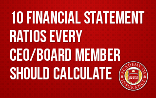 10 Financial Statement Ratios Every CEO and Board Member Should Calculate and Review