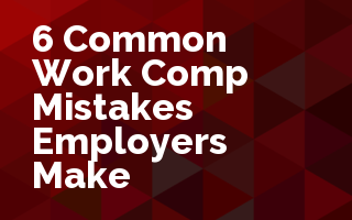 Create Sales Opportunity Using 6 Common Work Comp Errors