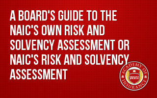 A Board's Guide to NAIC