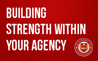 Building Strength within Your Agency