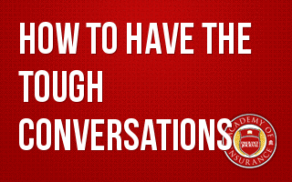How to Have the Tough Conversations