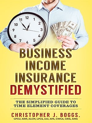 Business Income Insurance Demystified