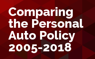 Comparing the ISO Personal Auto Policy 2005-2018