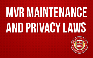 MVR Maintenance and Privacy Laws...You will be fined