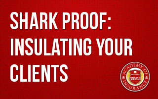 Shark Proof: Insulating Your Clients