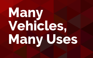 Many Vehicles, Many Uses