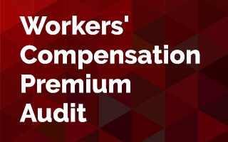 Workers' Compensation Premium Audit