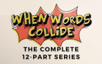When Words Collide - The 12 Part Series Bundle
