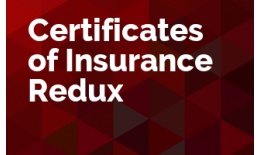 Certificates of Insurance Redux