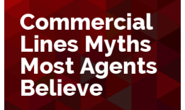 Commercial Lines Myths Most Agents Believe