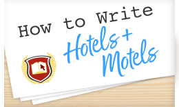 How To Write: Hotels and Motels