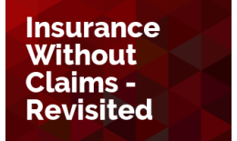 Insurance Without Claims - Revisited