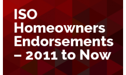 ISO Homeowners Endorsements - 2011 to Now