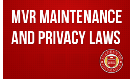 MVR Maintenance and Privacy Laws...You will be fined