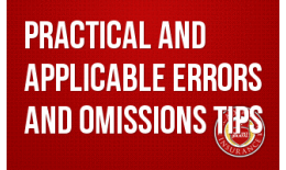 Practical and Applicable Errors and Omissions Tips