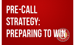 Pre-Call Strategy: Preparing to Win