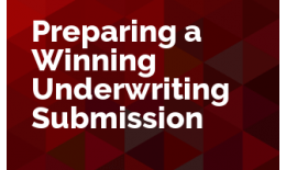 Preparing a Winning Underwriting or Bid Submission