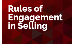 Rules of Engagement in Selling