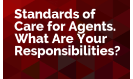 Standards of Care for Agencies. What Are Your Responsibilities?