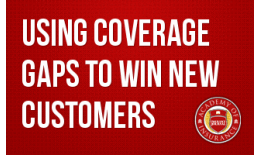 Using Coverage Gaps to Win New Customers