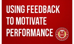 Using Feedback to Motivate Performance