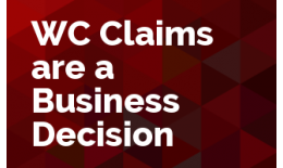 Work Comp Claims are a Business Decision