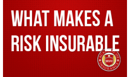 What Makes a Risk Insurable