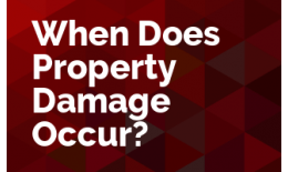 When Does Property Damage Occur?