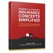 Property and Casualty Insurance Concepts Simplified