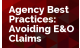 Agency Best Practices: Avoiding E&O Claims