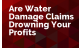 Are Water Damage Claims Drowning Your Profits?