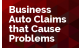 Business Auto Claims that Cause Problems