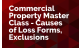 Commercial Property Master Class - Causes of Loss Forms, Exclusions