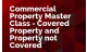 Commercial Property Master Class - Covered Property and Property not Covered