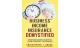 Business Income Insurance Demystified: The Simplified Guide to Understanding Business Income Coverage